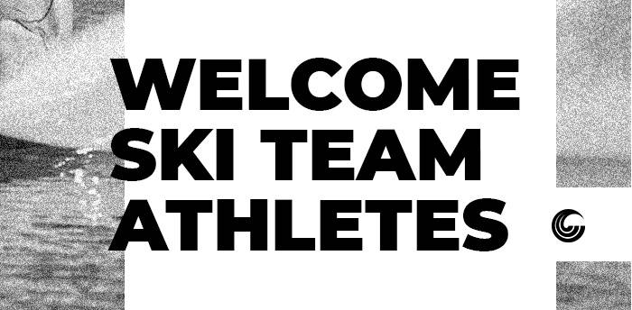 Black and white graphic with bold text reading ‘Welcome Ski Team Athletes’ alongside the Connelly logo and water texture.