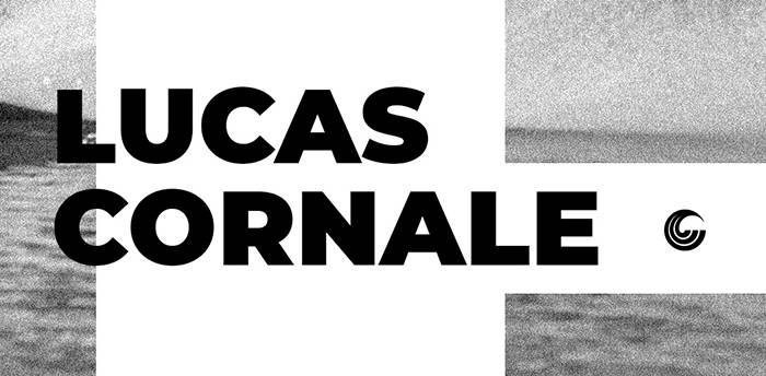 Black and white graphic featuring bold text that reads ‘Lucas Cornale’ with a Connelly logo and textured water background.